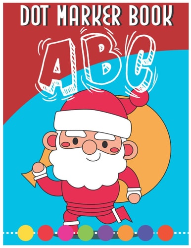 Dot Marker Book ABC Alphabet Dot Marker Coloring Book for Kids