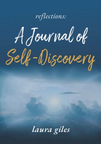 Reflections A Journal of Self-Discovery