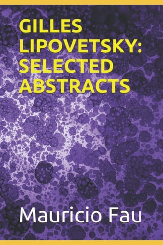 Gilles Lipovetsky Selected Abstracts