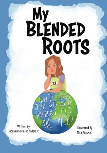 My Blended Roots How To Find Your Spot When You Don't Fit The Mold