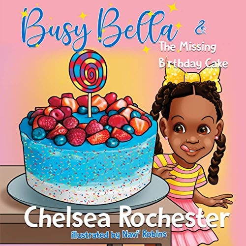 Busy Bella and the Missing Birthday Cake