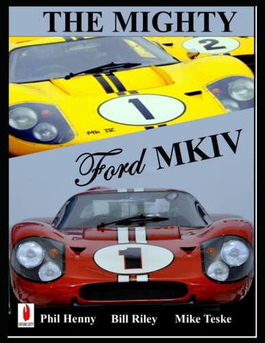 The Mighty FORD MKIV Undefeated Two Races Two Victories