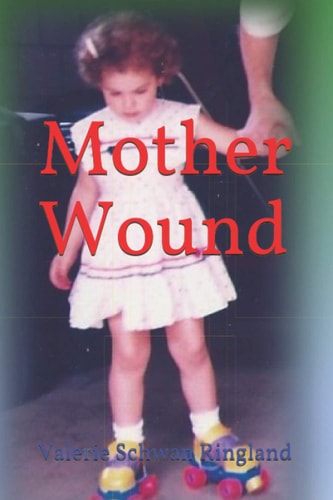 Mother Wound