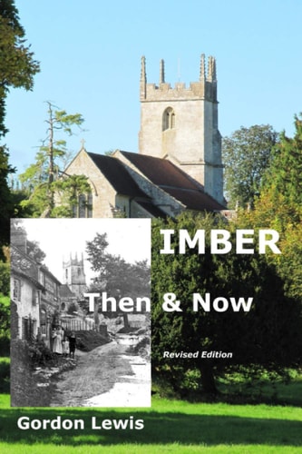 Imber Then & Now Revised Edition