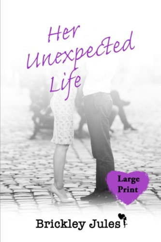 Her Unexpected Life