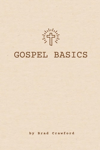 Gospel Basics