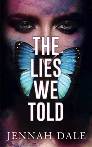 The Lies We Told