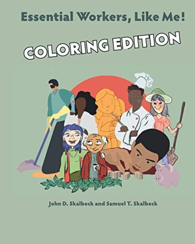 Essential Workers, Like Me! COLORING EDITION