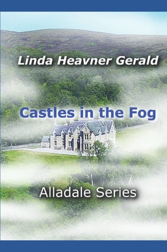 Castles In The Fog Alladale Series