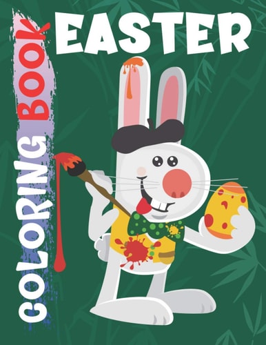Easter Coloring Book Funny & Easy Coloring and Activity Books for Boys and Girls Ages 6-12