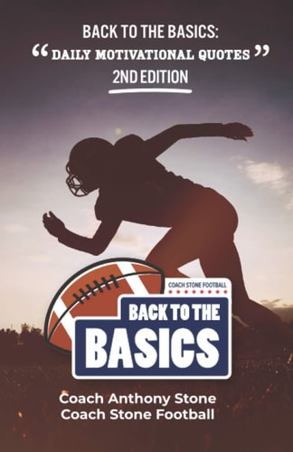 Back to the Basics Daily Motivational Quotes 2nd Edition