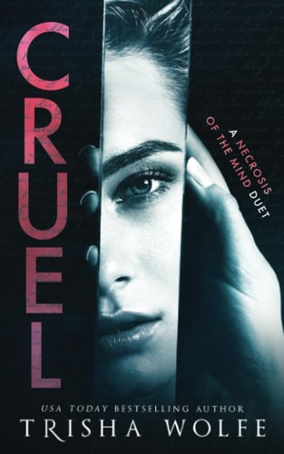 Cruel (a Necrosis of the Mind Duet 1)