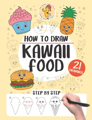 How to Draw Kawaii Food 21 Step-by-step