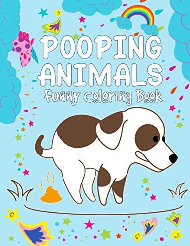 Pooping Animals Funny Coloring Book Funny Popping Animals Coloring Book - Animals Popping Activity Book for Kids - Gift for Pet Lovers