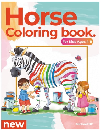 Horse Coloring Book For Kids Ages 4-8 Activity Books For Kids
