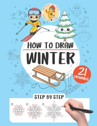 How to Draw Winter 21 Step-by-step Drawings