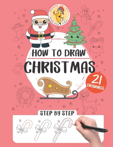 How to Draw Christmas 21 Step-by-step Drawings