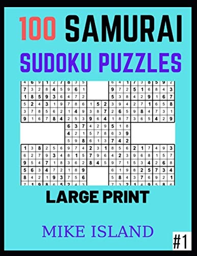 Samurai Sudoku Puzzles for Adults 100 Samurai Sudoku Puzzles Large Print