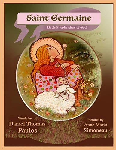 Saint Germaine Little Shepherdess of God