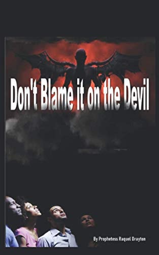 Don't Blame It on the Devil