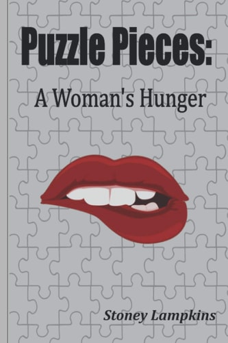 Puzzle Pieces A Woman's Hunger