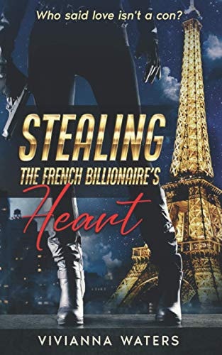 Stealing The French Billionaire's Heart