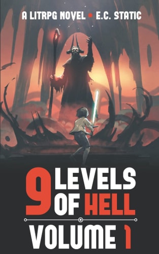 9 Levels of Hell Volume 1