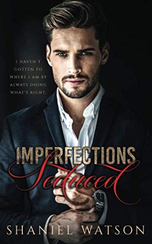 Imperfections Seduced