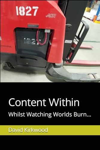 Content Within Whilst Watching Worlds Burn...