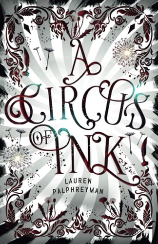 A Circus of Ink