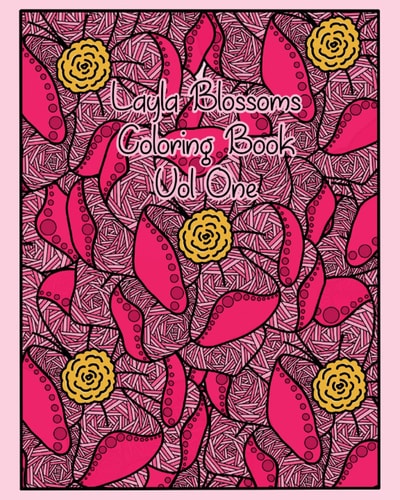 Layla Blossoms Coloring Book Vol One