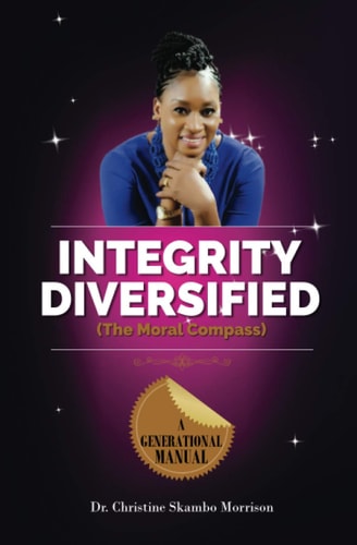 Integrity Diversified (The Moral Compass)