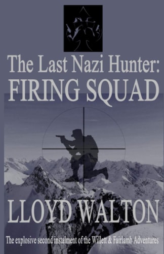 The Last Nazi Hunter Firing Squad