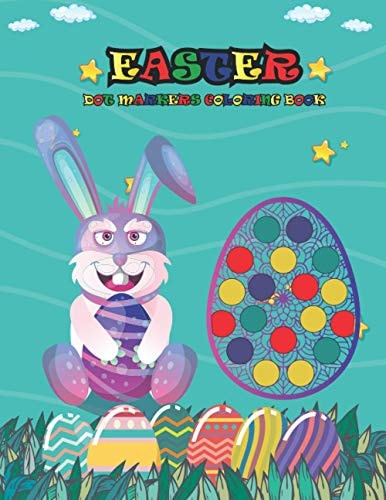Easter Dot Markers Coloring Book Do a Dot Markers with Color