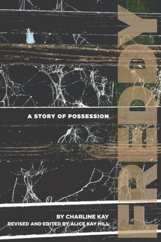 Freddy A Story of Possession