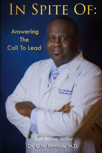 In Spite Of : Answering The Call To Lead
