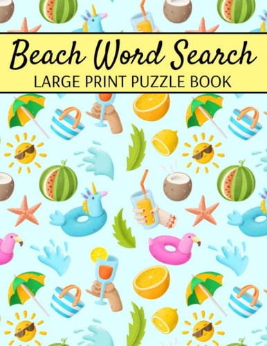 Beach Word Search Large Print Puzzle Book Summer Word Search, Spring Word Search Book For Adults