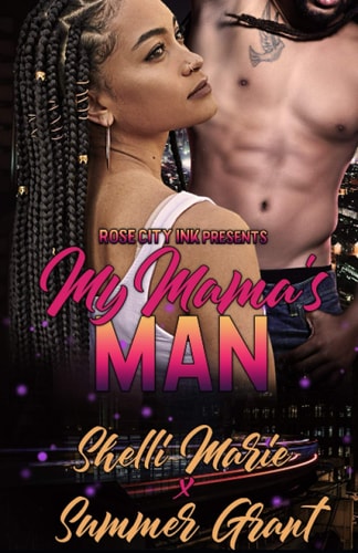 My Mama's Man (Standalone)