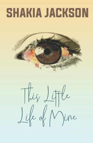 This Little Life of Mine