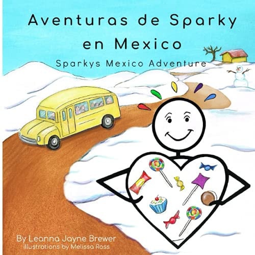 Sparky's Mexico Adventure Spanish (español) Version