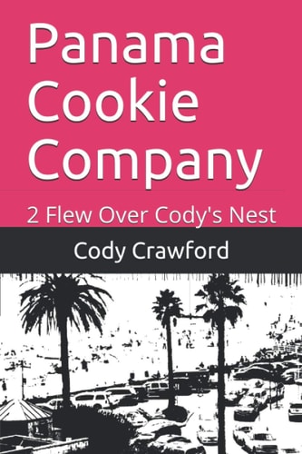 Panama Cookie Company 2 Flew Over Cody's Nest