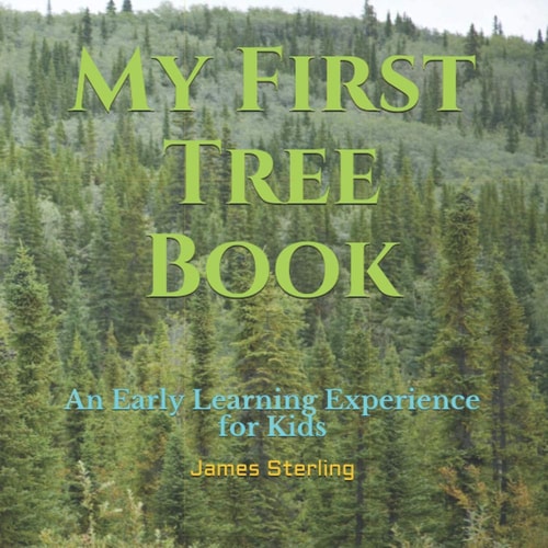 My First Tree Book An Early Learning Experience for Kids