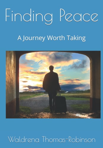 Finding Peace A Journey Worth Taking