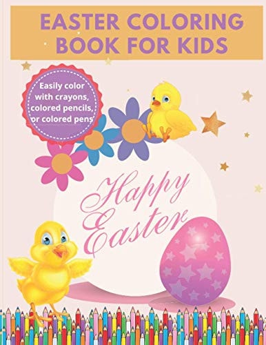 Easter Coloring Book For Kids A Collection of Fun And Amazing Easter Pages for Boys and Girls