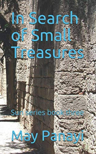 In Search of Small Treasures Sun Series Book Three