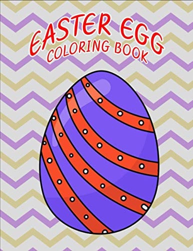 Easter Egg Coloring Book Cute Amazing And Funny Easter Coloring Book For Kids