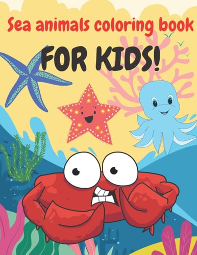 Sea Animals Coloring Book Activity Coloring Pages For Kids
