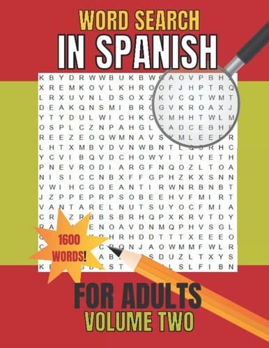 Word Search in Spanish for Adults Volume 2 SOPA De LETRAS En Español