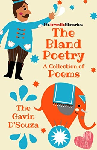 The Bland Poetry A Collection of Poems