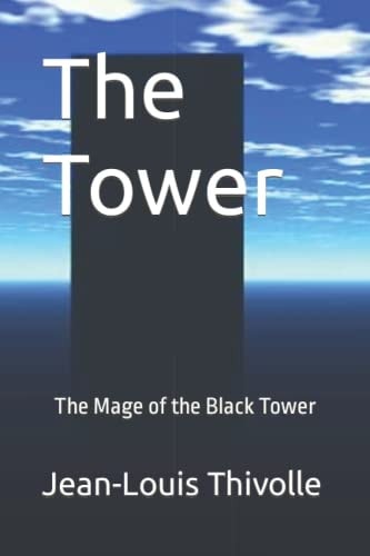 The Tower The Magus of the Black Tower